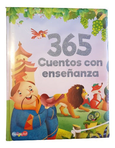 365 Cuentos Con Enseñanza Dreams Art ¡envió Gratis!