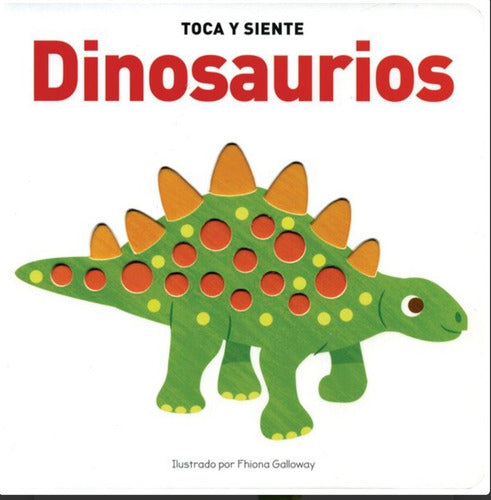 Libro Dinosaurio Toca Y Siente Advanced Marketing Pasta Dura