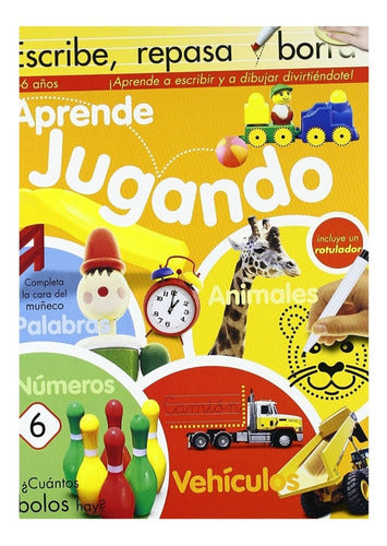 Aprende Jugando. Escribe, Repasa, Borra Pasta Dura