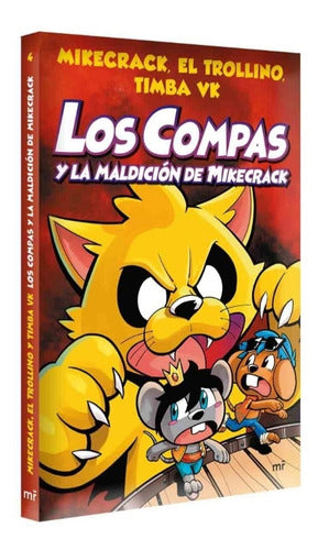 Los Compas Y La Maldición De Mikecrack El Trollino, Timba Vk