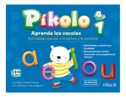 Píkolo 1. Aprende Las Vocales. Actividades Previas Trillas