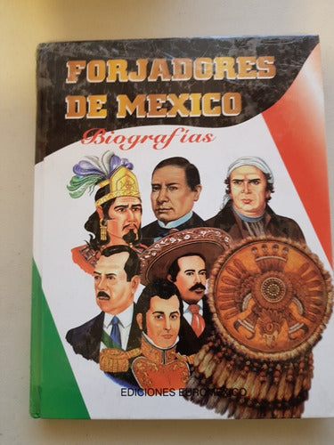 Forjadores De México
