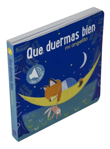 Que Duermas Bien. Mi Angelito Libro Con Sonidos Y Pasta Dura