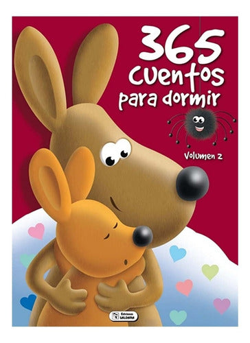 365 Cuentos Para Dormir Vol. 2 Ediciones Saldaña
