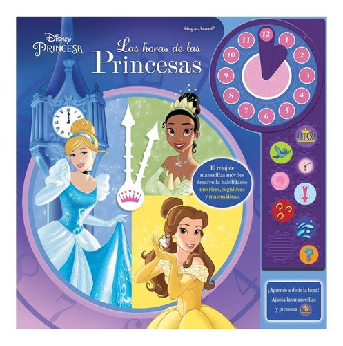 Disney Princesa Las Horas De Las Princesas Con Sonidos