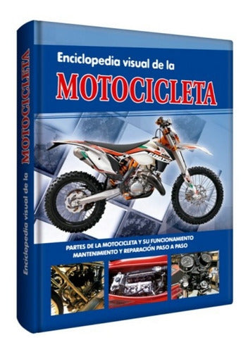 Enciclopedia Visual De La Motocicleta