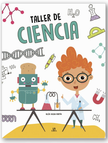 Libro Pasta Dura Taller De Ciencia Ed. Libsa