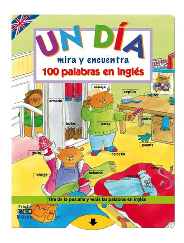 Un Día: Mira Y Encuentra 100 Palabras En Inglés