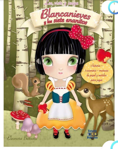 Libro Lee, Viste Y Juega Blancanieves Y Los Siete Enanitos