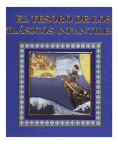 Centos El Tesoro De Los Clásicos Infantiles Lujo Pag.doradas