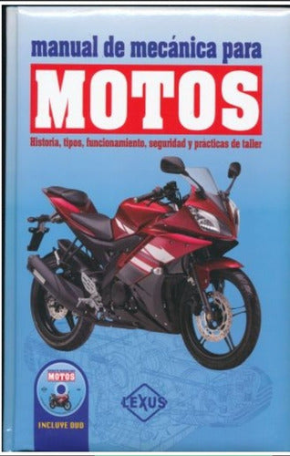 Manual De Mecánica Para Motos Funcionamiento, Taller Lexus
