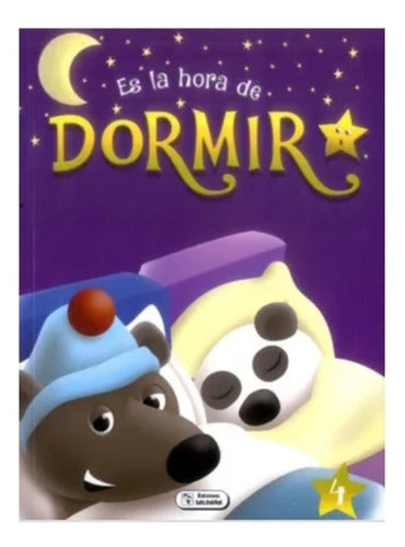 Es La Hora De Dormir Ediciones Saldaña Pasta Blanda Morada