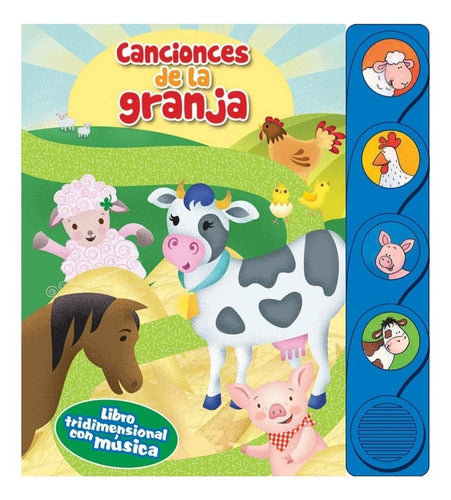 Libro Tridimensional Con Sonidos Canciones De La Granja