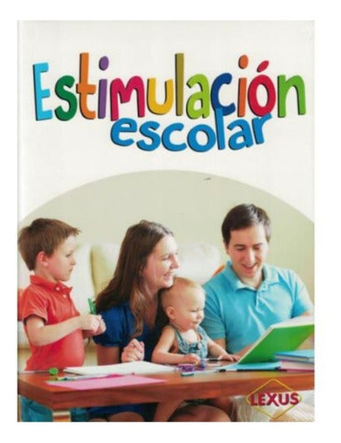 Libro Estimulación Escolar Pasta Dura Lexus