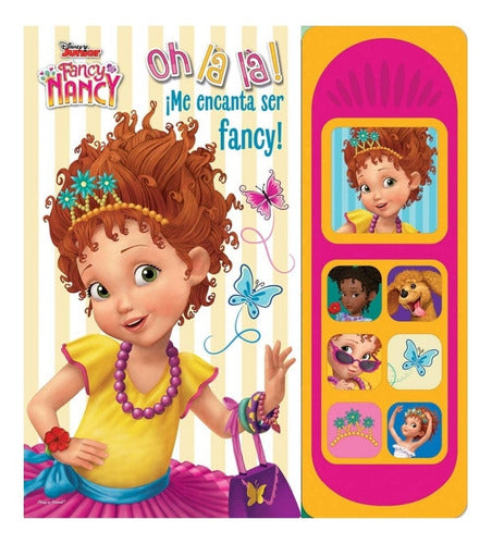 Libro Sonidos Disney Junior Oh Lá Lá ¡me Encanta Ser Fancy!